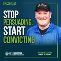 Life Insurance Academy Podcast artwork