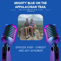 Mighty Blue On The Appalachian Trail: The Ultimate Mid-Life Crisis artwork