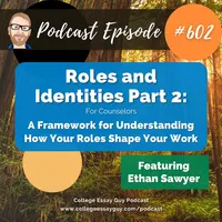 The College Essay Guy Podcast: A Practical Guide to College Admissions artwork