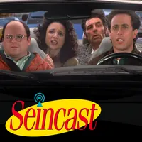 Seincast: A Seinfeld Podcast artwork