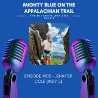Mighty Blue On The Appalachian Trail: The Ultimate Mid-Life Crisis artwork