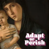 Adapt or Perish artwork