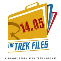 The Trek Files: A Roddenberry Star Trek Podcast artwork