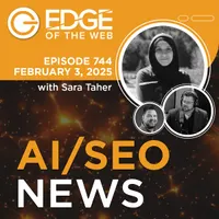 EDGE of the Web - The Best SEO Podcast for Today's Digital Marketer artwork