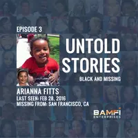 Untold Stories: Black and Missing artwork