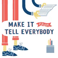 Make It Then Tell Everybody artwork