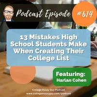 The College Essay Guy Podcast: A Practical Guide to College Admissions artwork