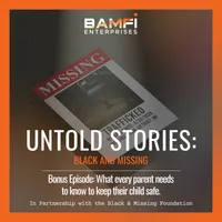 Untold Stories: Black and Missing artwork