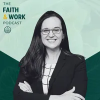 The Faith & Work Podcast artwork
