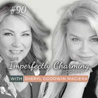 Imperfectly Charming with Sheryl Goodwin Magiera artwork