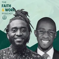 The Faith & Work Podcast artwork