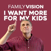 Family Vision: Christian Parenting, Marriage & Family Advice artwork