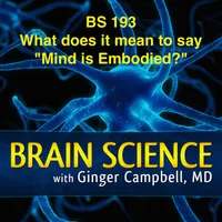 Brain Science with Ginger Campbell, MD: Neuroscience for Everyone artwork