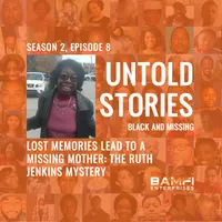 Untold Stories: Black and Missing artwork