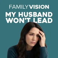 Family Vision: Christian Parenting, Marriage & Family Advice artwork