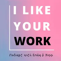 I Like Your Work: Conversations with Artists artwork