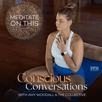 Conscious Conversations with Amy Woodall and the Collective artwork