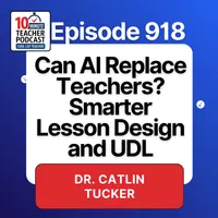 10 Minute Teacher Podcast with Cool Cat Teacher artwork