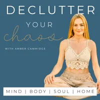 Declutter Your Chaos - Mindful Minimalism artwork