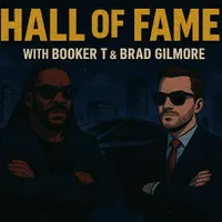 Hall of Fame with Booker T & Brad Gilmore artwork