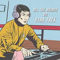 All The Asians On Star Trek artwork