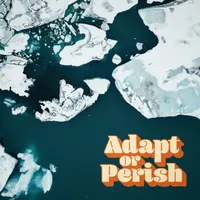 Adapt or Perish artwork