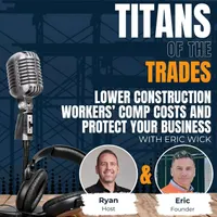 Titans of the Trades | Straight-Talk for Scaling Your Construction Business artwork