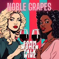 Somm Women Talk Wine - TUNE IN NOW TO EVERYDAY SOMMELIER! artwork