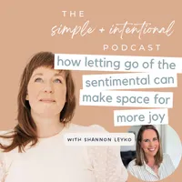 SIMPLE + INTENTIONAL, decluttering, intentional living, habits, decluttering tips, minimalism artwork