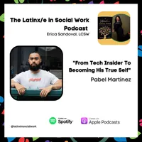 The Latinx/e In Social Work Podcast artwork