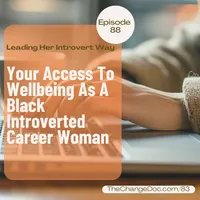 Leading Her Introvert Way: Executive Leadership Development & Career Growth for Black Women artwork