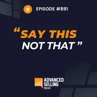 The Advanced Selling Podcast artwork
