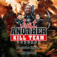 Just Another Kill Team Podcast artwork