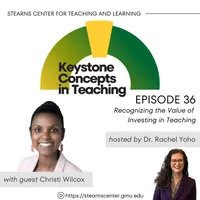 Keystone Concepts in Teaching: A Higher Education Podcast from the Stearns Center for Teaching and Learning artwork