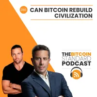 The Bitcoin Standard Podcast artwork