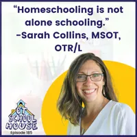 The OT Schoolhouse Podcast for School-Based OT Practitioners artwork