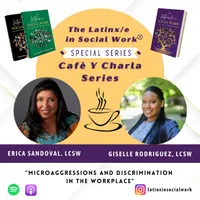The Latinx/e In Social Work Podcast artwork