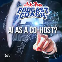 Ask the Podcast Coach artwork