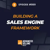 The Advanced Selling Podcast artwork