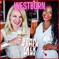 Somm Women Talk Wine - TUNE IN NOW TO EVERYDAY SOMMELIER! artwork