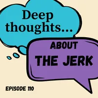 Deep Thoughts About Stupid Sh*t: A Pop-Culture Comedy Podcast artwork