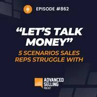 The Advanced Selling Podcast artwork