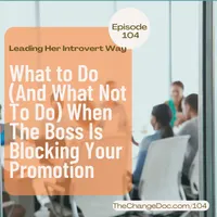 Leading Her Introvert Way: Executive Leadership Development & Career Growth for Black Women artwork