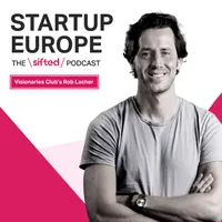 Startup Europe — The Sifted Podcast artwork
