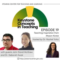 Keystone Concepts in Teaching: A Higher Education Podcast from the Stearns Center for Teaching and Learning artwork
