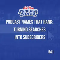 Ask the Podcast Coach artwork