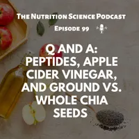 The Nutrition Science Podcast artwork