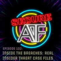 Secure AF - A Cybersecurity Podcast artwork