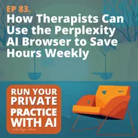 Run Your Private Practice with AI (Artificial Intelligence) artwork