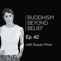 Buddhism Beyond Belief with Susan Piver artwork